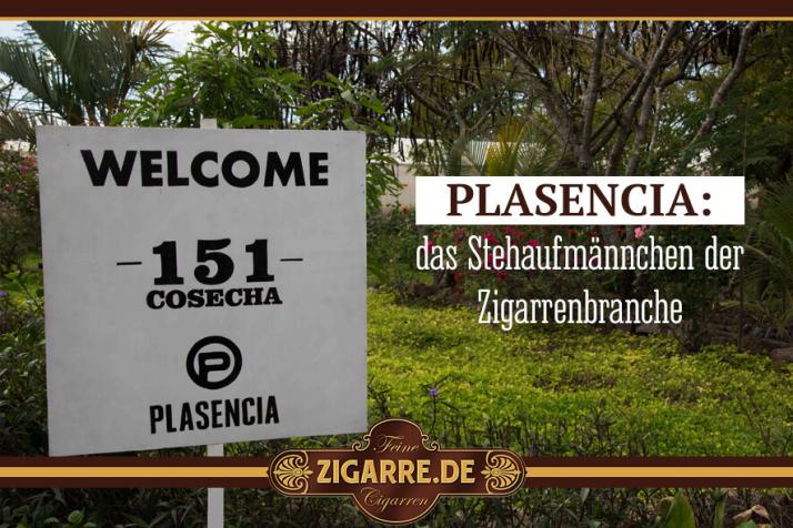 Plasencia: das Stehaufmännchen der Zigarrenbranche
