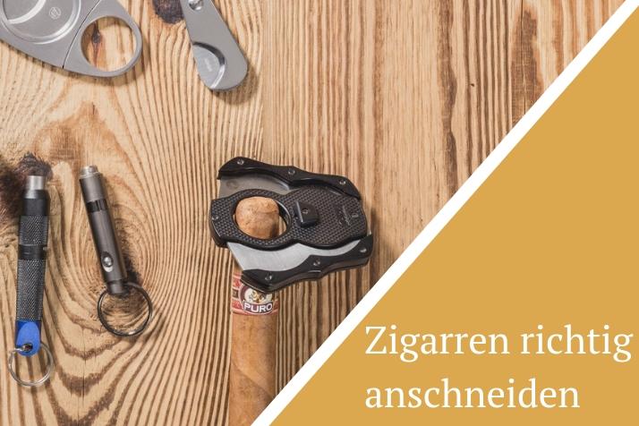 Zigarren richtig anschneiden - Das sollten Sie beachten