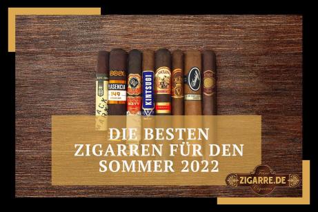 Die besten Zigarren für den Sommer 2022 